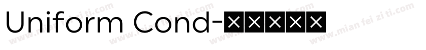 Uniform Cond字体转换